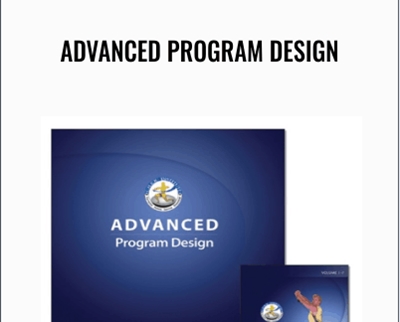 Advanced Program Design - Paul Chek