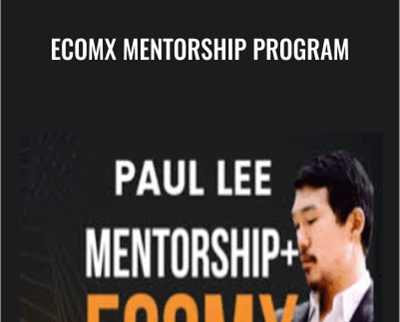 EcomX Mentorship Program – Paul Lee