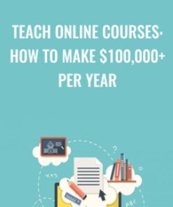 Teach Online Courses: How to Make $100,000+ Per Year - Phil Ebiner