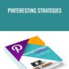Pinteresting Strategies - Carly Campbell