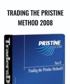 Trading the Pristine Method 2008 - Pristine