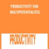 Productivity for Multipotentialites » Courses[GB]