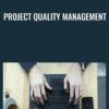 Project Quality Management - Casey Ayers