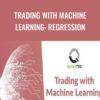Quantinsti E28093 Trading with Machine Learning Regression » Courses[GB]