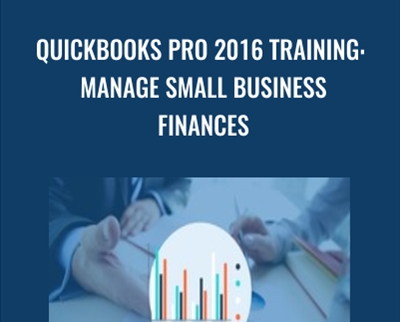 QuickBooks Pro 2016 Training: Manage Small Business Finances