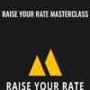 Raise Your Rate Masterclass with Danny Margulies