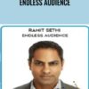 Endless Audience – Ramit Seith