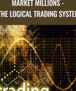 Market Millions - The Logical Trading System - Raymond Chong