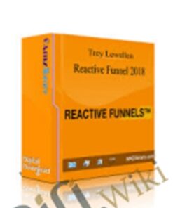 Reactive Funnels (2018) – Trey Lewellen