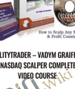Vadym Graifer – Nasdaq Scalper Complete Video Course – RealityTrader