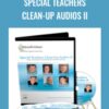 Special Teachers Clean-Up Audios II - Release Technique
