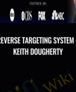 Reverse Targeting System – Keith Dougherty