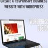 Create a Responsive Business Website with WordPress - Rob Cubbon
