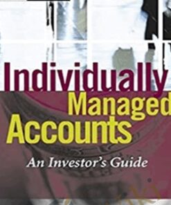 Individually Managed Accounts An Investor's Guide – Robert Jorgensen