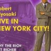 Live in New York City - Robert Kiyosaki