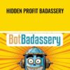 Hidden Profit Badassery – Robert Stukes