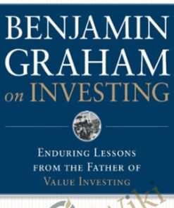 Benjamin Graham On Investing – Rodney Klein