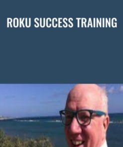 Roku Success Training - Alun Hill