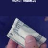 Money Madness - Rudy Hunter