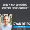 Build A High-Converting Homepage From Scratch v2 – Ryan Deiss