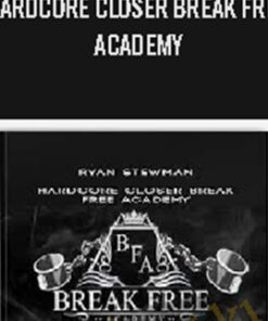 HardCore Closer Break Free Academy – Ryan Stewman