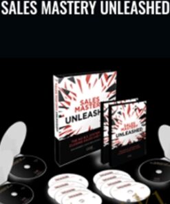 Sales Mastery Unleashed – Dan Kennedy