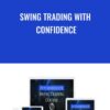 Swing Trading With Confidence - Top Dog Trading