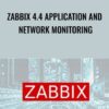 Zabbix 4.4 Application and Network Monitoring - Sean Bradley