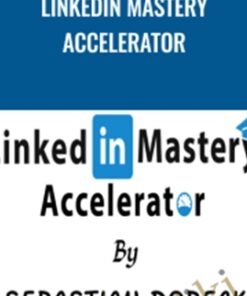 LinkedIn Mastery Accelerator – Sebastian Robeck
