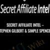 Secret Affiliate Intel – Stephen Gilbert & Simple Spencer