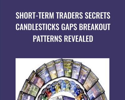Short-Term Traders Secrets Candlesticks Gaps Breakout Patterns Revealed - Steve Nison & Ken Calhoun
