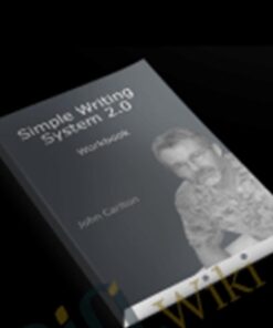 Simple Writing System 2.0  – John Carlton