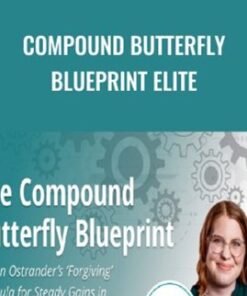 Compound Butterfly Blueprint ELITE – Allison Ostrander – Simpler Trading