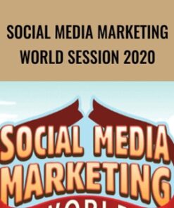Social Media Marketing World Session 2020