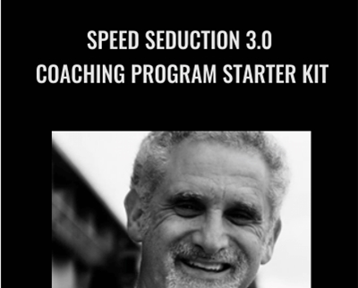 Speed Seduction 3.0 – Coaching Program Starter Kit - Ross Veffries