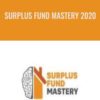 Surplus Fund Mastery 2020 – Spencer Vann