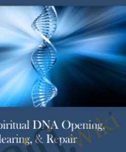 Spiritual DNA Opening, Clearing, & Repair