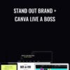 Stand Out Brand Canva Live A Boss Stef Joanne » Courses[GB]