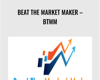 Beat The Market Maker – BTMM – Steve Mauro