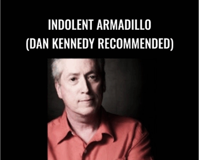 Indolent Armadillo (Dan Kennedy Recommended) – Steve Miller