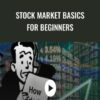 Stock Market basics for Beginners - John Ducas