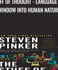 The Stuff of Thought: Language as a Window into Human Nature - Steven Pinker
