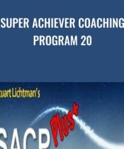 Super Achiever Coaching Program 20 - Stuart Uchtman
