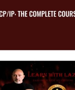 TCP/IP: The Complete Course - Lazaro Diaz