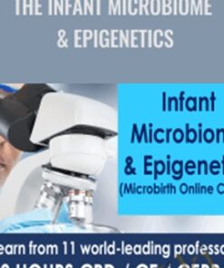 The Infant Microbiome & Epigenetics - Toni Harman