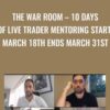 THE WAR ROOM – 10 Days Of Live Trader Mentoring Starts March 18th Ends March 31st - Anton Kreil