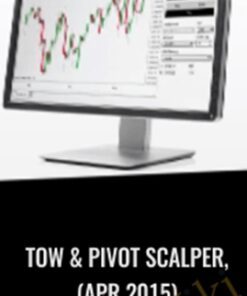 TOW & Pivot Scalper, (Apr 2015)