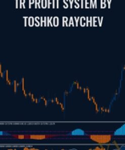 TR Profit System by Toshko Raychev