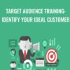 Target Audience Training Identify Your Ideal Customer » Courses[GB]