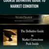 Course Definitive Guide to Market Condition - TechniTrader